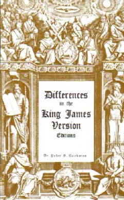 Differences in KJV Editions by Dr. Peter Ruckman